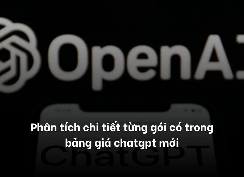 bảng giá chatgpt mới