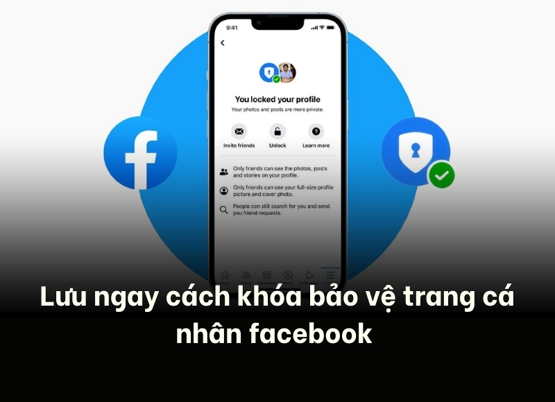 cách khóa bảo vệ trang cá nhân facebook