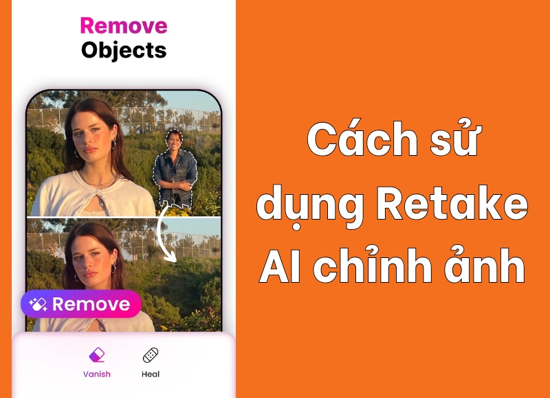 cách sử dụng Retake AI