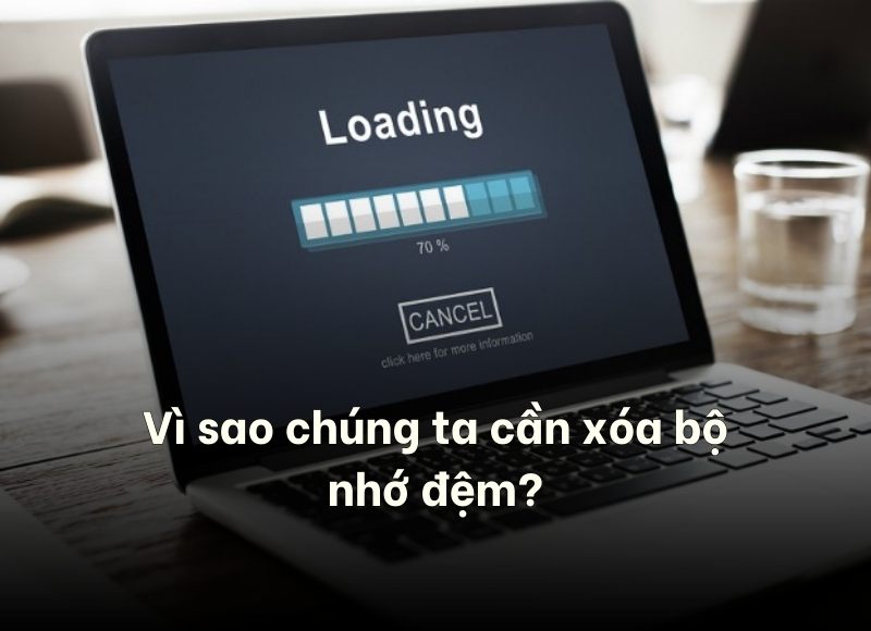 cách xóa bộ nhớ đệm trên máy tính