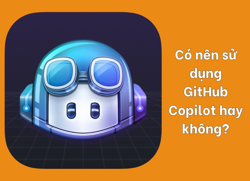 GitHub Copilot là gì?