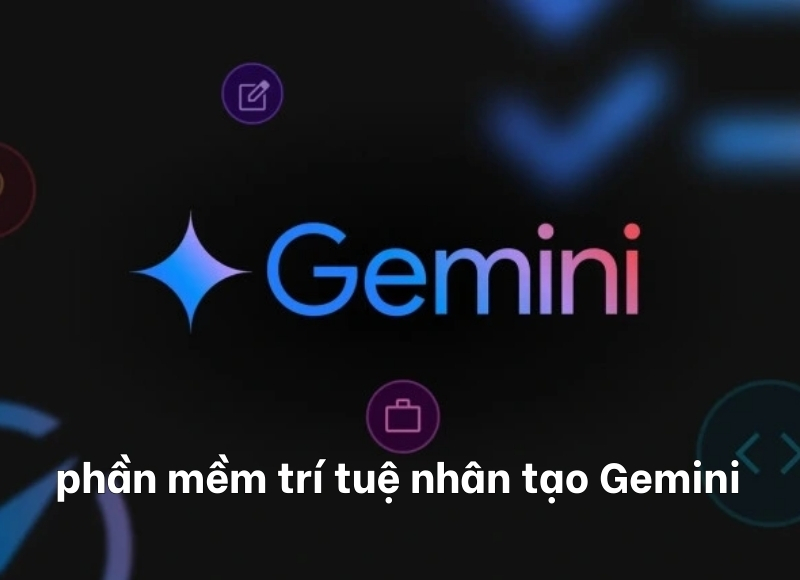 phần mềm trí tuệ nhân tạo gemini