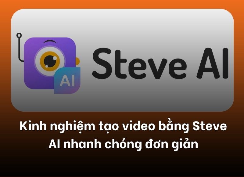 Tạo video bằng Steve AI