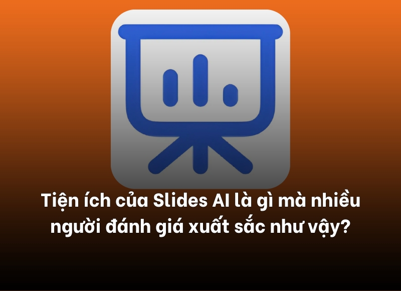 tiện ích của Slides AI