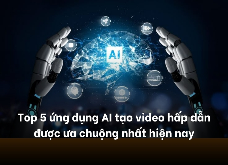 ứng dụng AI tạo video