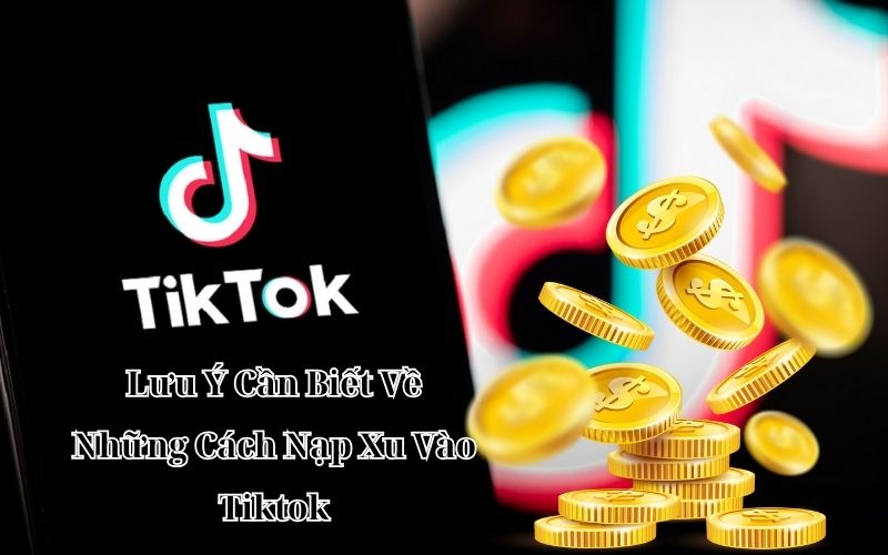 cách nạp xu vào tiktok