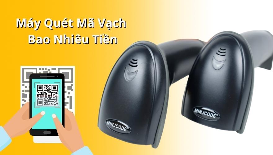 máy quét mã vạch bao nhiêu tiền