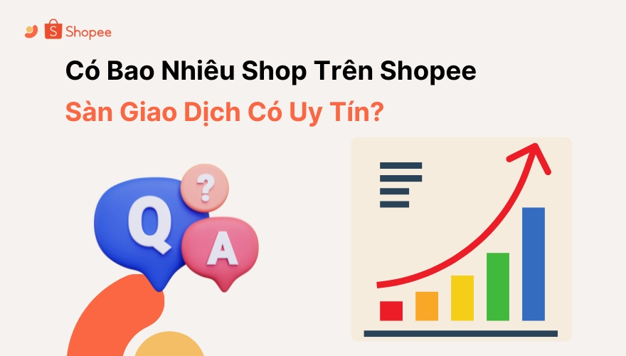 có bao nhiêu shop trên shopee