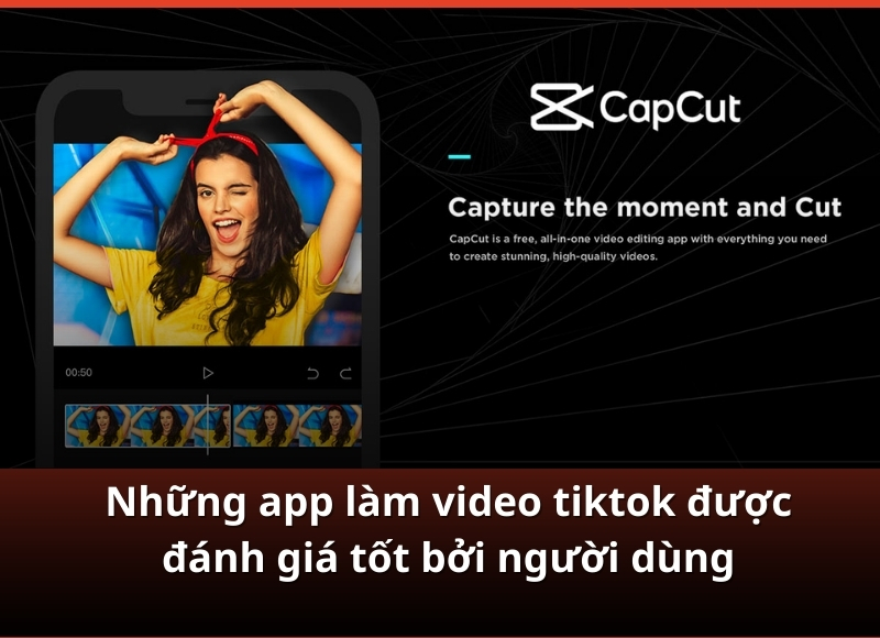 ứng dụng làm video tiktok