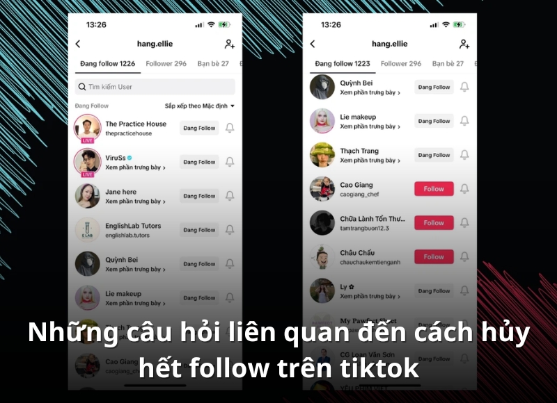 cách huỷ tất cả follow tiktok
