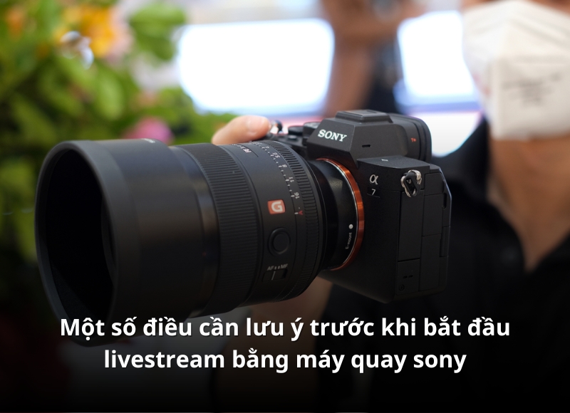 livestream bằng máy ảnh sony