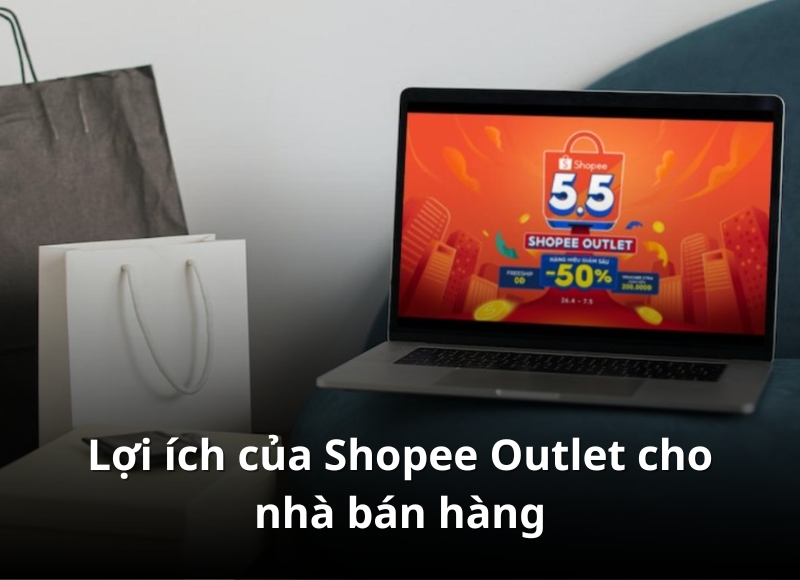 Tìm hiểu shopee outlet là gì? 