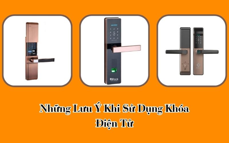 lưu ý khi sử dụng khóa điện tử 