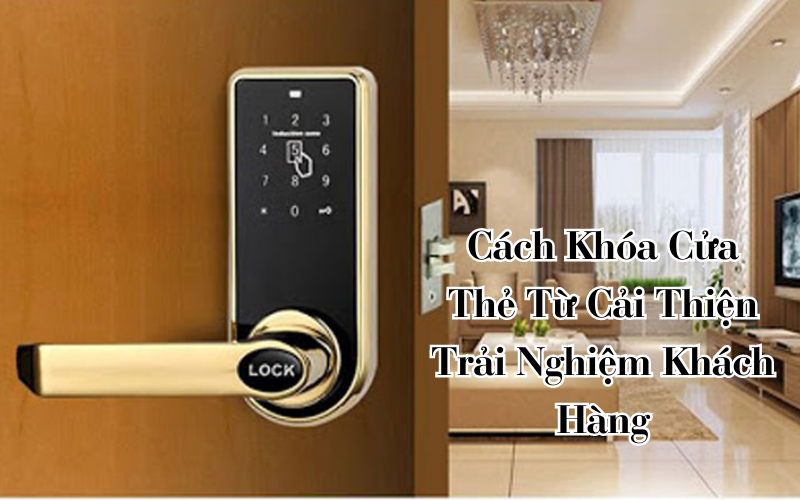 khóa cửa thẻ từ cho khách sạn