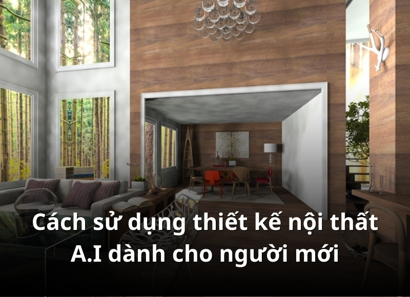 thiết kế nội thất ai