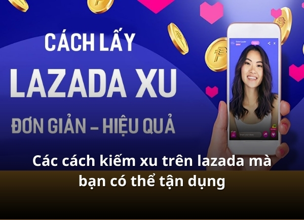 cách sử dụng xu trên lazada