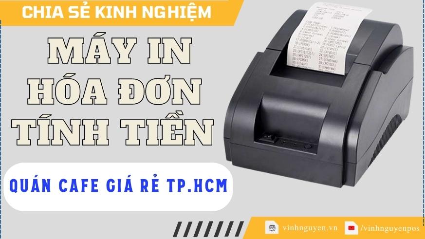 máy in hóa đơn quán cafe